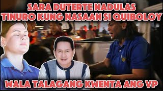 SARA NADULAS  MAY PAG AAMING PINATAKAS SI QUIBOLOY [upl. by Monjan]