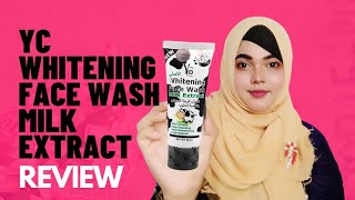 Yc whitening face wash milk extract Review  Honest Bangla Review [upl. by Halian]