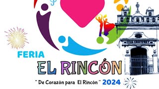 En Vivo Teatro Del Pueblo Feria El Rincón 2024 [upl. by Savina]