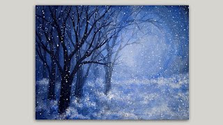 Acrylic Painting Blue Forest Snowfall Grayscale to Monochromatic Painting Demo part 2 [upl. by Anelehs103]