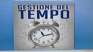 Gestione del tempo [upl. by Antoinetta632]