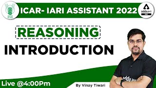 ICAR IARI Assistant 2022  ICAR Reasoning Classes  Syllabus Introduction By Vinay Tiwari [upl. by Sedda546]