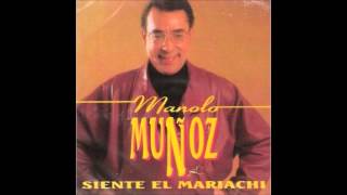 Manolo Muñoz  Las Nieves de Enero [upl. by Annyrb285]