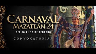 Llegaron las convocatorias del Carnaval Internacional Mazatlán 2024 [upl. by Aitram]