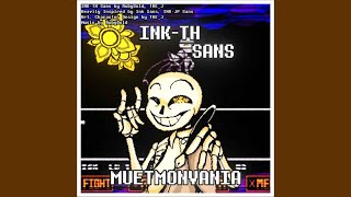 INKTH Sans Phase 1 Theme  MUETMONVANIA [upl. by Anen]