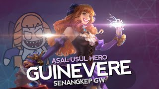 Asal Usul Hero Guinevere Senangkep Gw  MLBB Indonesia [upl. by Holmann565]