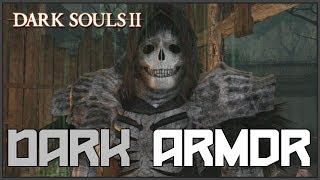 Dark Souls 2 Dark Armor Set Locations DarkWraith [upl. by Ailat]