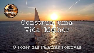 Construa uma Vida Melhor [upl. by Otrebire]