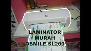 Laminator OSMILE SL200 Mesin Laminating Murah 2 Roller [upl. by Arlina630]