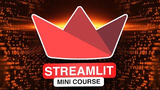 Streamlit Mini Course  Make Websites With ONLY Python [upl. by Eceirahs]