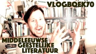 Vlogboek70  Literatuurgeschiedenis  Middeleeuwen geestelijke literatuur [upl. by Judson]