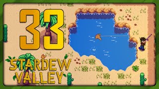 Winter BEGINS Desert Trip Then ICY Activities Part 33  Stardew Valley playthrough PC [upl. by Adnihc]