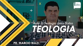 TEOLOGIA  DEUS PAI  AULA 2  Teologia para Todos [upl. by Pierrette268]