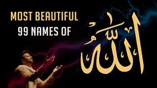 Asma ul Husna  99 Names of Allah by Atif Aslam [upl. by Elberfeld]