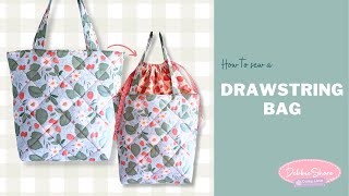 How to sew a quilted drawstring bag by Debbie Shore [upl. by Anastasius]