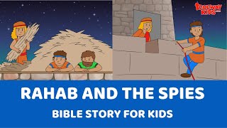 Rahab and the Spies  Bible story for kids [upl. by Olsson]