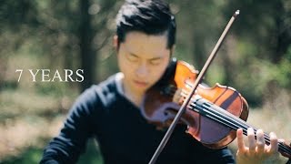 7 Years  Lukas Graham  Violin Cover by Daniel Jang [upl. by Immas]