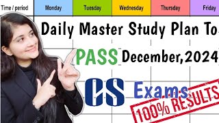 Daily Study Plan To PASS In CS December Exams🎯 CS Executive  CS Professional  MUST WATCH🔥cs icsi [upl. by Tien]