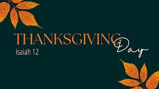 Thanksgiving Day  Isaiah 12  Don Prue [upl. by Comras]