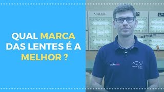 Qual a marca de lente é melhor [upl. by Beatty]