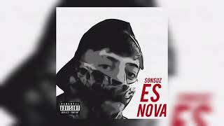 SONSUZ  ES NoVA [upl. by Maze]