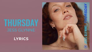 Jess Glynne  Thursday LYRICS TikTok Song [upl. by Anneuq]