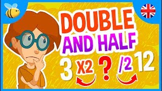 Double and Half of a Number  Kids Videos [upl. by Nadya]