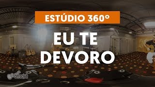 EU TE DEVORO  Djavan  Leo Eymard e Caico Antunes cover em 360º [upl. by Elad]