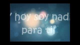 Paty Cantú  Hoy Soy Nadie lyrics [upl. by Clive]