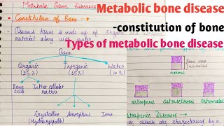 Metabolic Bone Diseases constitution of bone types of metabolic bone diseases [upl. by Ever]