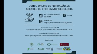 DIA 01  CURSO ONLINE DE FORMAÇÃO DE AGENTES DE ATER EM AGROECOLOGIA [upl. by Naegem240]