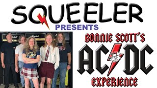 Squeeler Presents  Bonnie Scotts ACDC Experience  the Bon Scott years [upl. by Gisella]