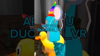 ARE YOU DUCKERSVR [upl. by Asel]