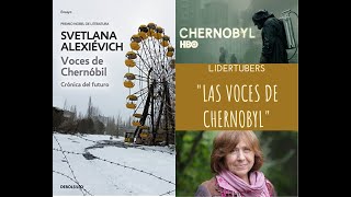 quotLAS VOCES DE CHERNOBYLquot de Svetlana Aleksiévich [upl. by Drarreg63]