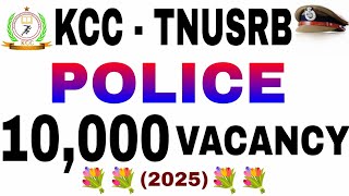 KCCTNUSRB POLICESUB INSPECTOR 202425 GR II POLICE CONSTABLE 10000 VACANCY UPDATEtnusrb police [upl. by Innor]