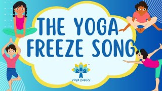 Yoga Freeze Song  Warm Up  Action Song for Kids  Yoga Guppy by Rashmi Ramesh [upl. by Fagen80]