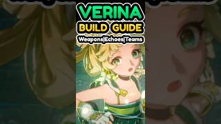 VERINA Build Guide  Weapons Echoes Teams  Wuthering Waves wutheringwaves wutheringwavesgameplay [upl. by Zirkle635]