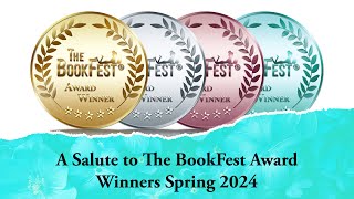 Salute to The BookFest Award Winners Spring 2024 [upl. by Talbot]