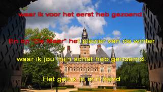 Wijchens Lied quotHet geluk in mijn handquot  lyrics [upl. by Sidell]