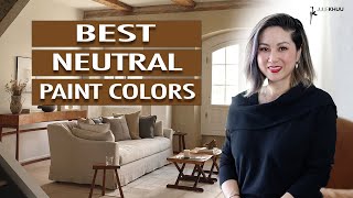 My Favorite Neutral Paint Colors 2023  Pro Picks  Julie Khuu [upl. by Kennie853]