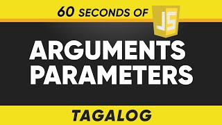 60 seconds of Arguments vs Parameters Tagalog [upl. by Kan]