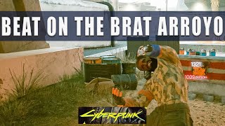 Cyberpunk 2077 Beat on the Brat Arroyo  How to beat Buck Arnold [upl. by Ettenwad]