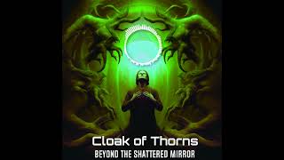 Cloak of Thorns [upl. by Kirat]