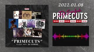 PRIMECUTS Guest DJ KEKKE 2022 01 08 [upl. by Butta]