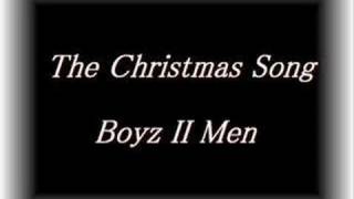 Boyz II Men  The Christmas Song [upl. by Lejna]