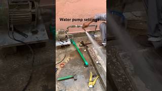 Water pumpe settings plumbing works vairalshort please subscribemychannel please [upl. by Neenej]