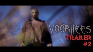 quotVOORHEESquot 2019 Trailer 2  A FRIDAY THE 13TH FANFILM [upl. by Ainet549]