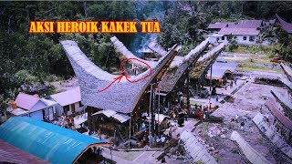 Aksi Heroik Kakek Tua Toraja [upl. by Erotavlas]