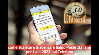 Come Scaricare Giacenza e Saldo Poste Italiane per Isee 2023 dal Telefono [upl. by Fennessy768]