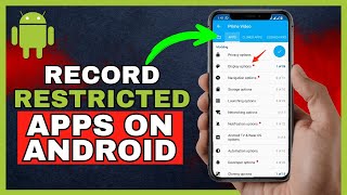 How To Screen Record Restricted Apps On Android  Quick amp Easy 2024 [upl. by Enigroeg]